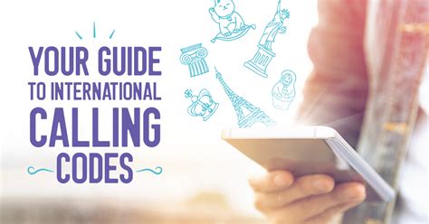 Your Guide to International Calling Codes .